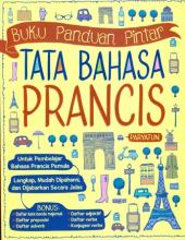 Buku Panduan Pintar Pintar Tata Bahasa Prancis